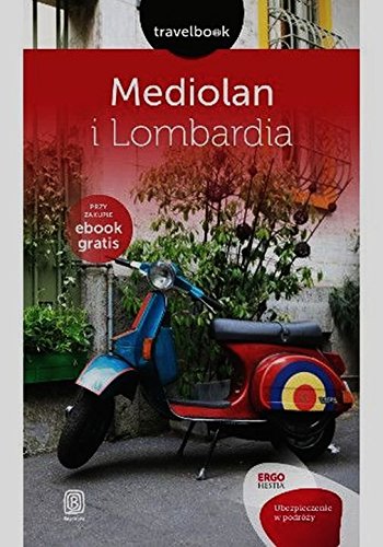 Mediolan i Lombardia Travelbook (Paperback)