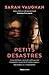 Petits desastres