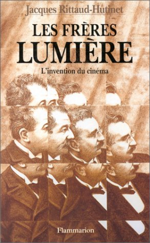 Freres lumiere - l'invention du cinema (Les)