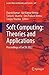 Soft Computing: Theories an...