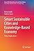 Smart Sustainable Cities and Knowledge-Based Economy: Policy Implications (Human Well-Being Research and Policy Making)