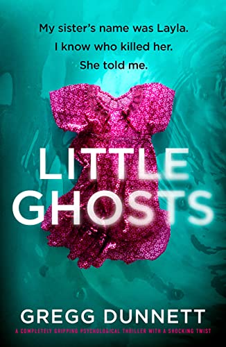 Little Ghosts (Kindle Edition)