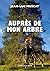 Auprès de mon arbre by Jean-Luc Muscat