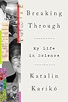Book cover for Breaking Through: My Life in Science