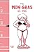 Mon gras et moi by Gally