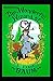 The Wonderful Wizard of OZ Illustrated