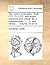 The works of Jonathn. Swift, D.D.: D.S.P.D. with notes historical and critical. By J. Hawkesworth, L.L.D. and others. ... Volume 10 of 15