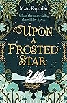 Upon a Frosted Star