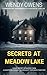 Secrets at Meadow Lake (Secrets Thriller #1)