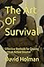 The Art Of Survival: Effective Methods for Dealing with an Active Shooter
