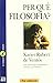 Per què filosofia? by Xavier Rubert de Ventós