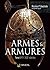 Armes et Armures: Tome 1 - ...