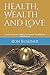 Health, Wealth and Love: Ch...
