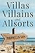Villas, Villains and Allsorts
