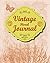 Vintage Floral Journal: Lig...