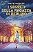 I segreti della ragazza di Berlino (Italian Edition)