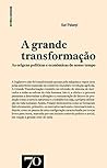 A Grande Transfor...