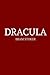 Dracula by Bram Stoker