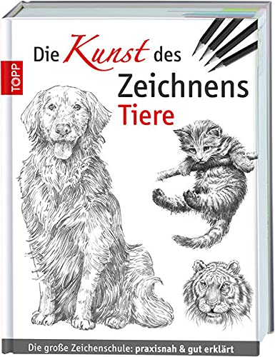 Die Kunst des Zeichnens - Tiere (Hardcover)