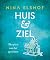 Huis & Ziel: De spirit van het opruimen