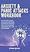 Anxiety & Panic Attacks Workbook by Ethan Quinn