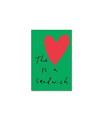 The Heart is a Sandwich (Paperback)