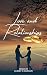Love and Relationships by Albert Mangapi