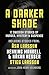 A Darker Shade: 17 Swedish ...