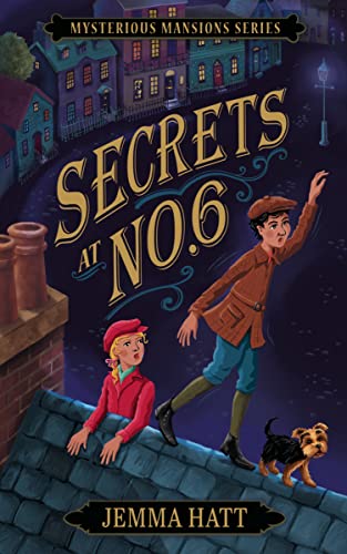 Secrets at No.6 (Mysterious Mansions Series)