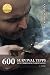 600 Survival Tipps zum Überleben in der Natur by Reini Rossmann