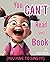 You Can't Read This Book: