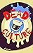 Dead Culture (Gloomwood, #4)