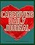 Caregiving Daily Journal