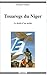 Touaregs du Niger, le desti...