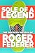Sole Of A Legend by Reece Karl Gilmore Sole Of A Legend by Reece Karl Gilmore