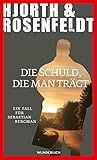 Die Schuld, die m...