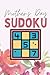 Mothers Day Sudoku: 100 puz...