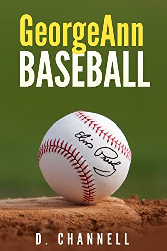 GeorgeAnn Baseball (Kindle Edition)