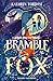 Bramble Fox