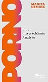 Porno: Eine unver...