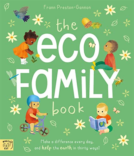 The Eco Family Book: A First Introduction to Living Sustainably (Paperback)