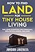 How to Find Land for Tiny H...