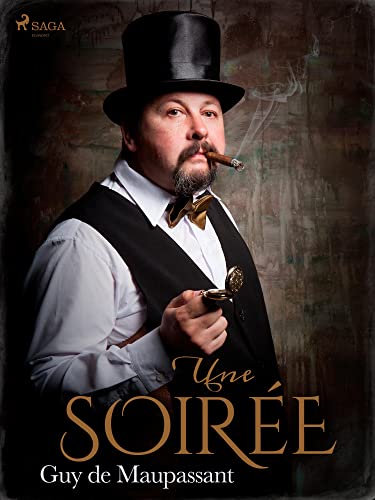 Une Soirée (Grands Classiques) (French Edition)