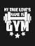 Notebook: Gym Lover Quote: ...
