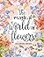 The Magical World of Flower...