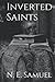 Inverted Saints (Trilogy)