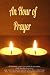 An Hour of Prayer: Prayer J...