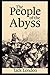 The People of the Abyss Annotated