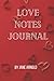 LOVE NOTES JOURNAL by Jane Arnold