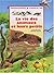 La vie des animaux et leurs...